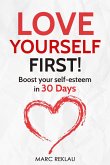 Love Yourself FIRST! (eBook, ePUB)