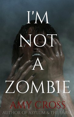 Cover I'm Not a Zombie (eBook, ePUB)
