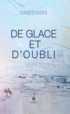 De glace et d'oubli (eBook, ePUB)