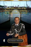 Introducción a la Doctrina Panameña de Seguridad Nacional (eBook, ePUB) Introducción a la Doctrina Panameña de Seguridad Nacional (eBook, ePUB)