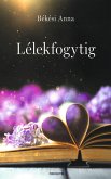 Lélekfogytig (eBook, ePUB)