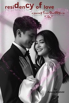 Cover Residency of Love: A Journey from Goodbye to 