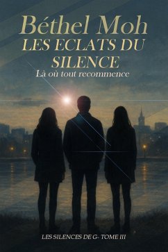 Cover Les éclats du silence (Les silences de G, #3) (eBook, ePUB)