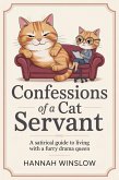 Confessions of a Cat Servant (eBook, ePUB)