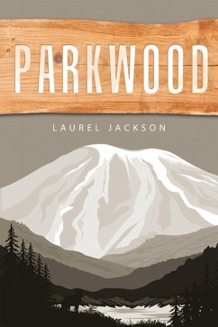 Parkwood (eBook, ePUB) - Jackson, Laurel