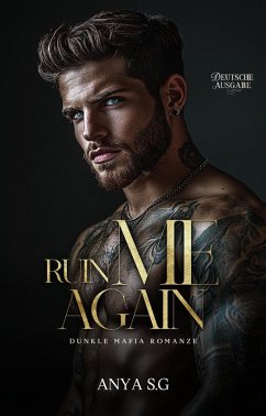 Cover Ruin Me Again: Dunkle Mafia Romanze (eBook, ePUB)