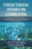 Estrategias Tecnológicas Sustentables para el Desarrollo Social (eBook, ePUB)