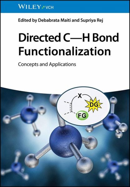 Directed C-H Bond Functionalization (eBook, PDF) Directed C-H Bond Functionalization (eBook, PDF)