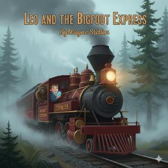 Cover Leo and the Bigfoot Express (Leo and Barnaby, #1) (eBook, ePUB)