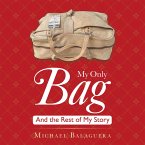 My Only Bag (eBook, ePUB)
