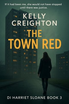 Cover The Town Red (DI Harriet Sloane series, #3) (eBook, ePUB)