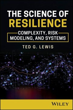 The Science of Resilience (eBook, PDF) - Lewis, Ted G.