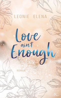 Cover Love Ain't Enough (eBook, ePUB)