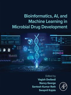 Bioinformatics, AI, and Machine Learning in Microbial Drug Development (eBook, ePUB)