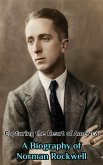 Capturing the Heart of America : A Biography of Norman Rockwell (eBook, ePUB)
