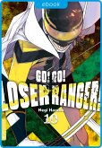 Go! Go! Loser Ranger! 10 (eBook, ePUB)
