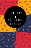 Colores y Secretos (eBook, ePUB)