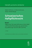 Schweizerisches Haftpflichtrecht (eBook, PDF)