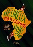 Heureux qui comme Ulysse (eBook, ePUB)