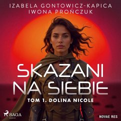 Cover Skazani na siebie. Tom 1. Dolina Nicole (MP3-Download)