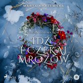 Idź i czekaj mrozów (MP3-Download)