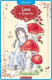 Luna - Die Champignonhexe 01 (eBook, ePUB)