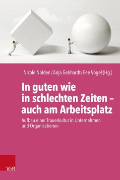 Cover In guten wie in schlechten Zeiten - auch am Arbeitsplatz (eBook, ePUB)