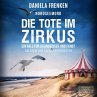 Nordseemord - Die Tote im Zirkus... - Bild 1