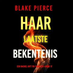 Cover Haar Laatste Bekentenis (Een Rachel Gift FBI Thriller—Boek 17) (MP3-Download)