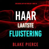 Haar Laatste Fluistering (Een Rachel Gift FBI Thriller—Boek 14) (MP3-Download)