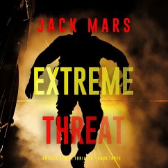 Extreme Threat (An Axel Strike Action Thriller—Book 3) (MP3-Download) - Mars, Jack