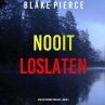 Nooit Loslaten (Een May Moore... - Bild 1