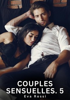 Cover Couples Sensuelles. 5 (eBook, ePUB)