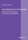 Eccezionale e standard (eBook, ePUB)