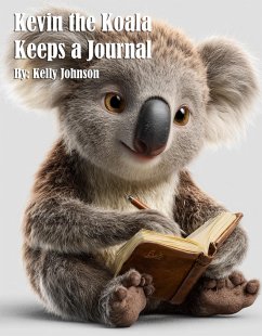 Cover Kevin the Koala Keeps a Journal (eBook, ePUB)