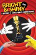 Bright & Shiny: A History of Animation... - Bild 1