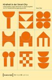 Kindheit in der Smart City (eBook, PDF)