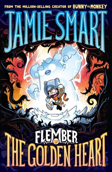 Flember 5: The Golden Heart (from the multi-million-selling creative genius Jamie Smart) (eBook, ePUB) Flember 5: The Golden Heart (from the multi-million-selling creative genius Jamie Smart) (eBook, ePUB)