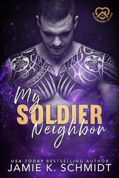 Cover My Soldier Neighbor (Neighborhood Hotties, #10) (eBook, ePUB)