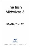 The Irish Midwives 3 (eBook, ePUB) The Irish Midwives 3 (eBook, ePUB)
