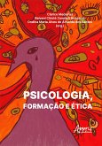 Psicologia, Formação e Ética (eBook, ePUB)