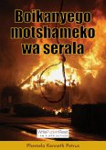 Boikanyego motshameko wa serala (eBook, ePUB)