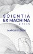 Scientia Ex Machina (eBook, ePUB) - Bild 1