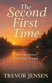 The Second First Time (eBook, ePUB)
