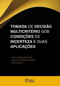 Cover Tomada de decisão multicritério sob condições de incertezas e suas aplicações (eBook, ePUB)