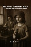 Echoes of a Mother's Heart (eBook, ePUB)