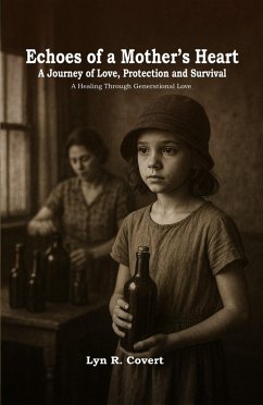 Cover Echoes of a Mother's Heart (eBook, ePUB)