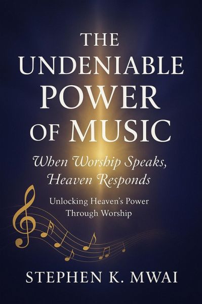 The Undeniable Power of Music (eBook, ePUB)