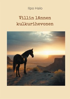 Villin lännen kulkurihevonen (eBook, ePUB)