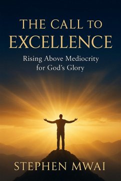 Cover The Call to Excellence (eBook, ePUB)